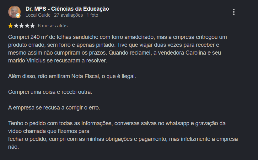 Avaliação Google: Dr. MPS — produto errado entregue, sem Nota Fiscal, recusaram corrigir