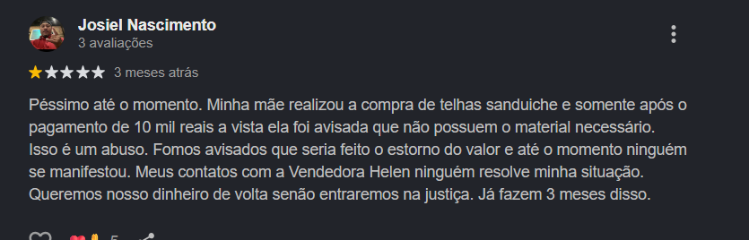 Avaliação Google: Josiel Nascimento — R$10 mil pagos, material não entregue, sem reembolso